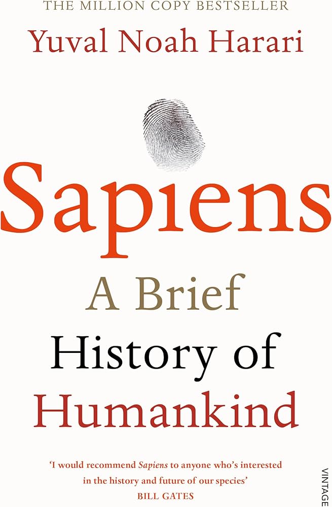 Sapiens: A Brief History of Humankind By Yuval Noah Harari