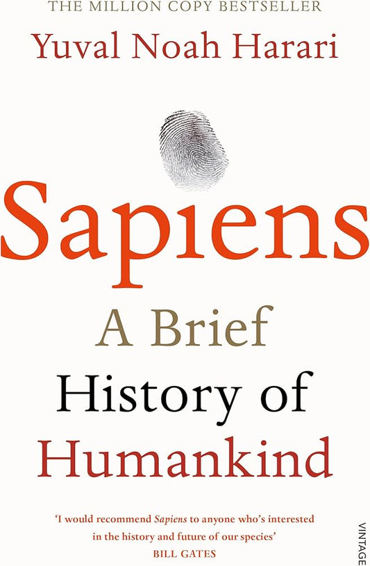 Sapiens: A Brief History of Humankind By Yuval Noah Harari