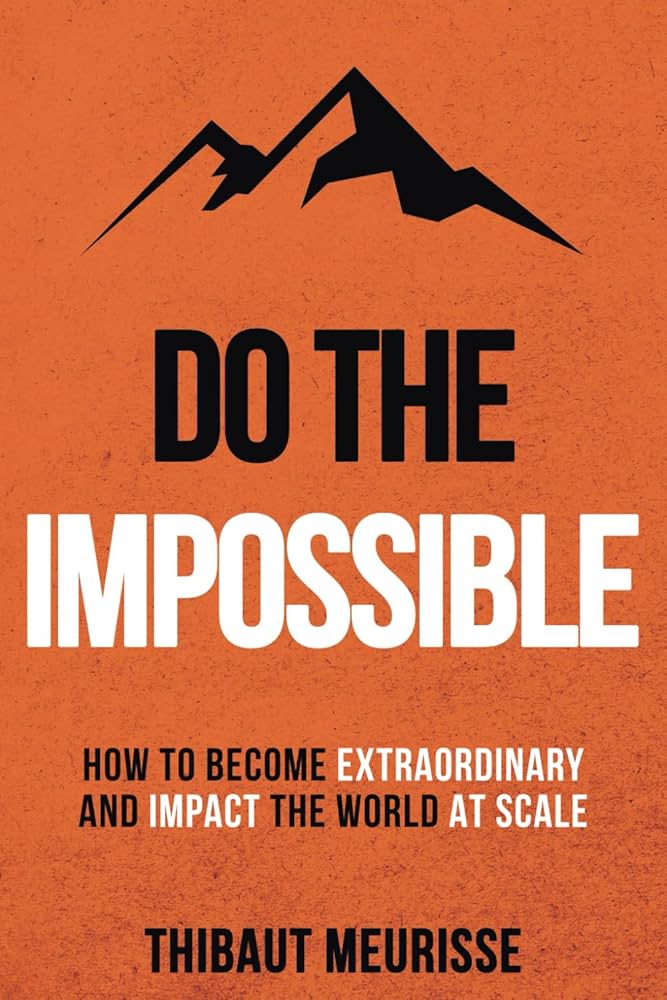 Do The Impossible Book by Kerry Donovan and Thibaut Meurisse