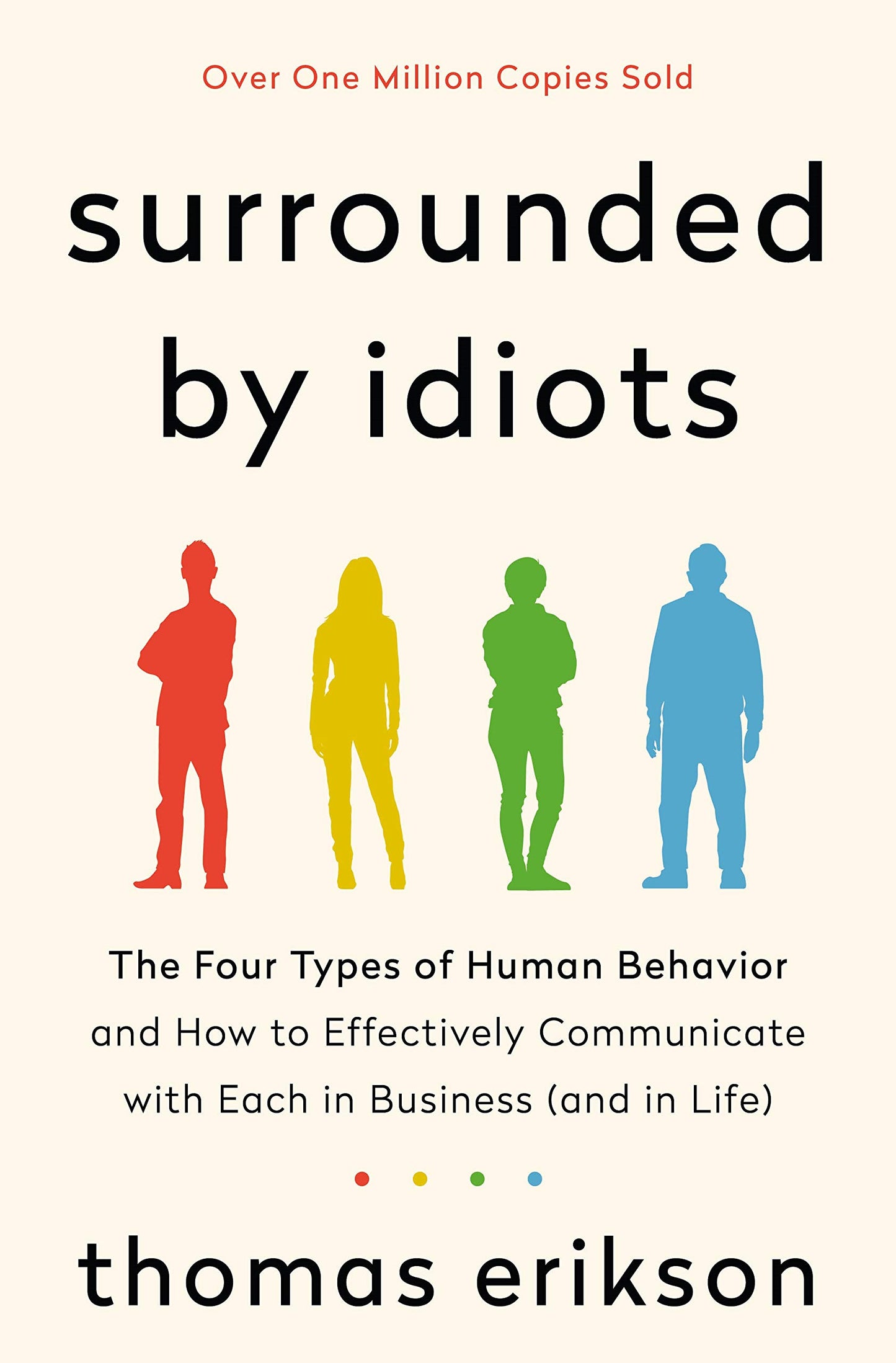 Surrounded by Idiots Book by Thomas Erikson
