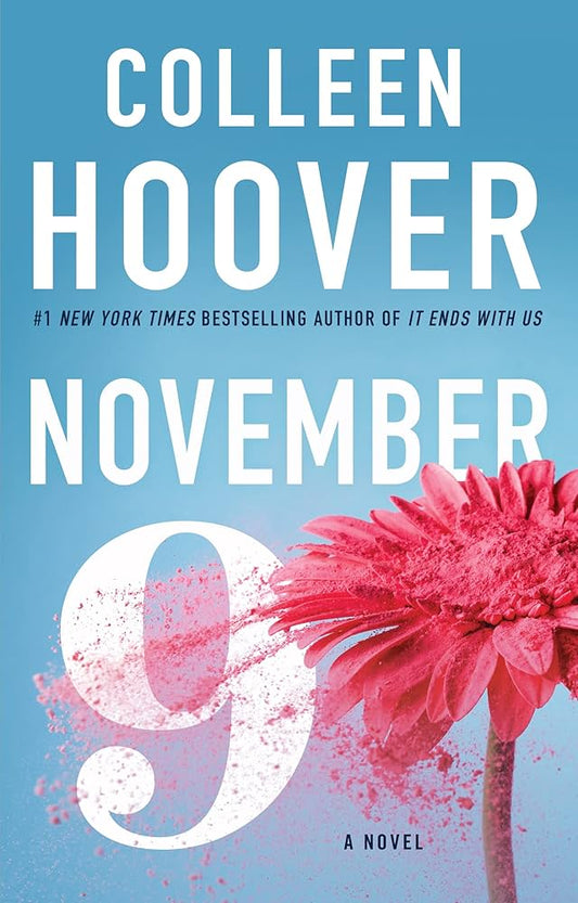 November 9 A Novel by Colleen Hoover