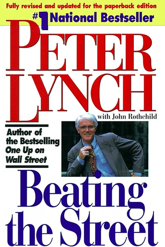 Beating the Street by Peter Lynch