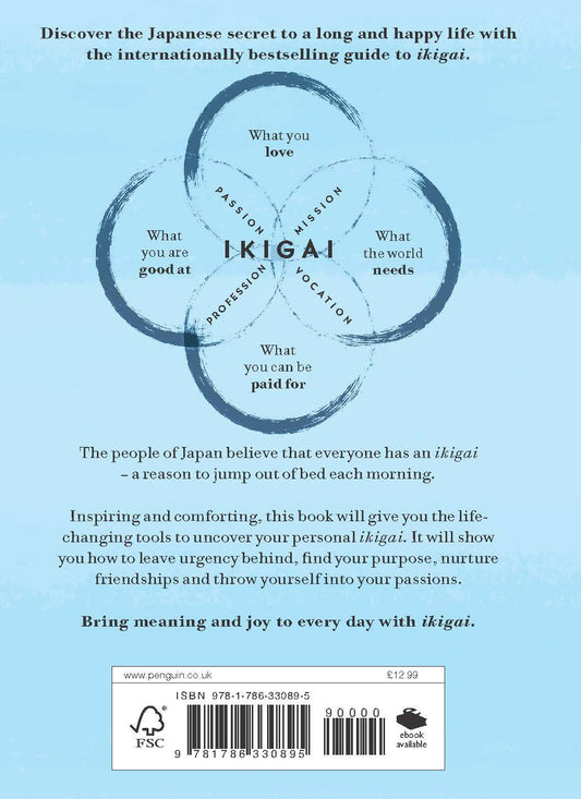 Ikigai: Japanese secret to long and happy life
