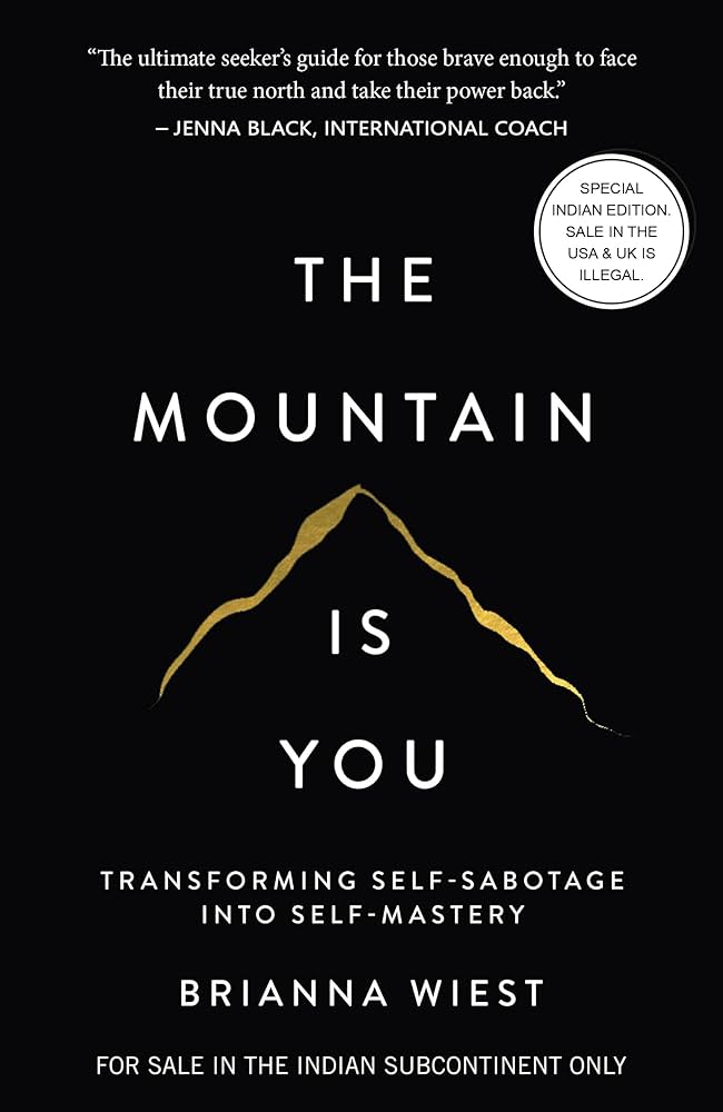 The Mountain is You by Brianna Wiest