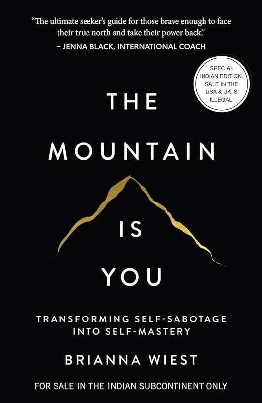 The Mountain is You by Brianna Wiest