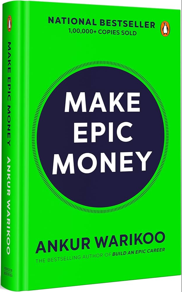 Make Epic Money by Ankur Warikoo